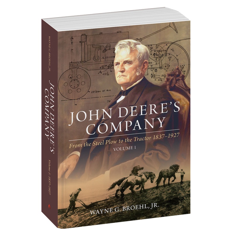 (B&D) John Deere's Company Book, Vol 1: From the Steel Plow to the Tractor 1837-1927 - Damaged Item