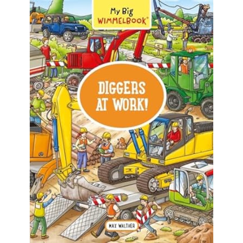 My Big Wimmelbook Diggers at Work Board Book