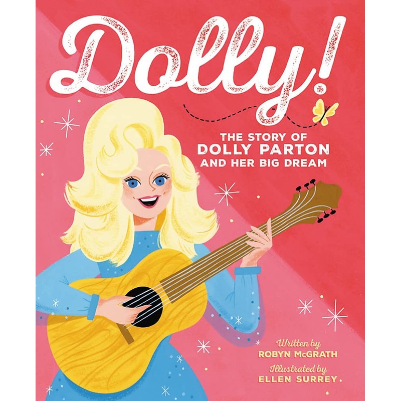 Dolly! - The Story of Dolly Parton and her Big Dream