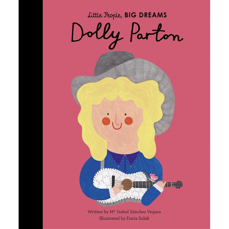 Little People Big Dreams - Dolly Parton