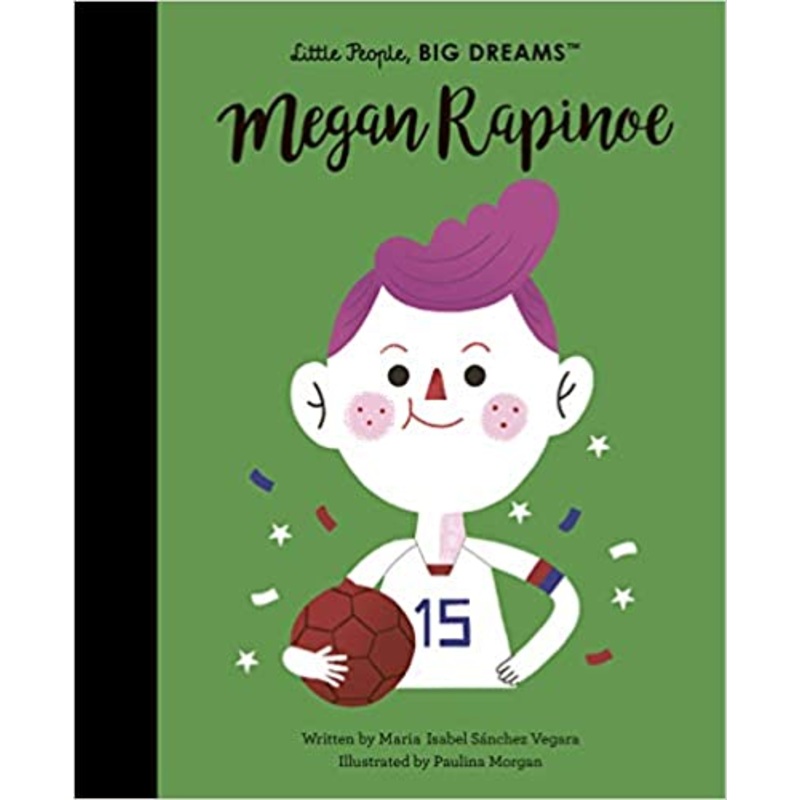 Little People Big Dreams - Megan Rapinoe