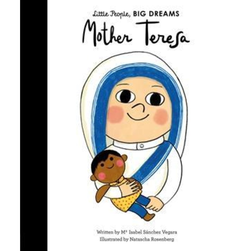 Little People Big Dreams - Mother Teresa