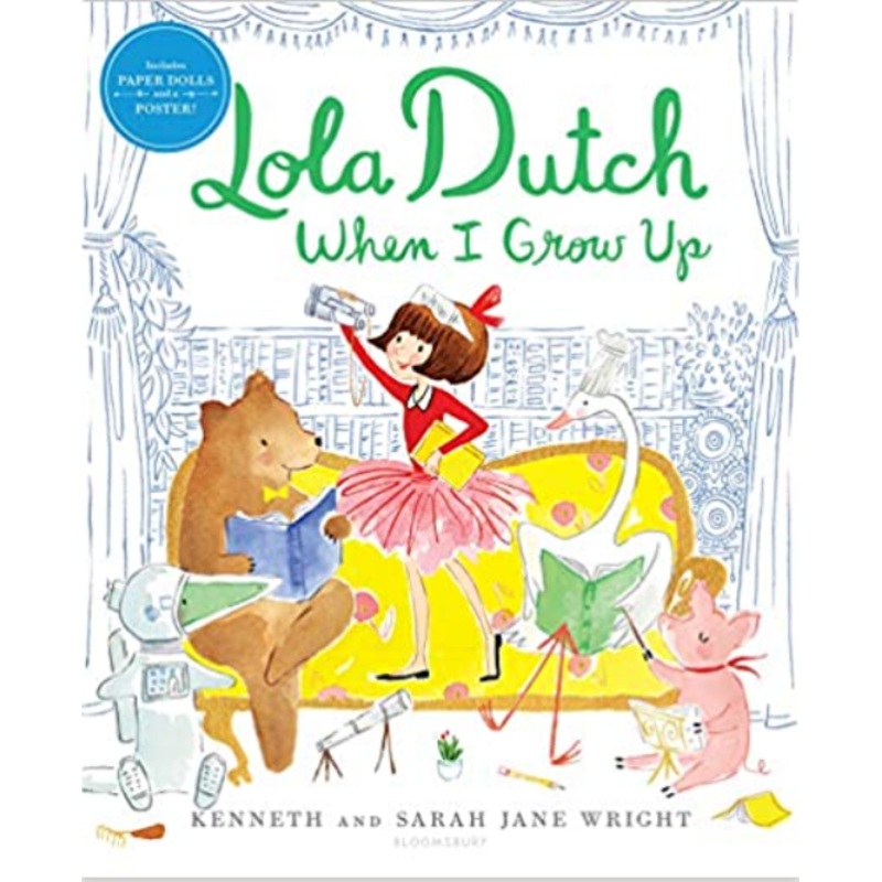 Lola Dutch - When I Grow Up