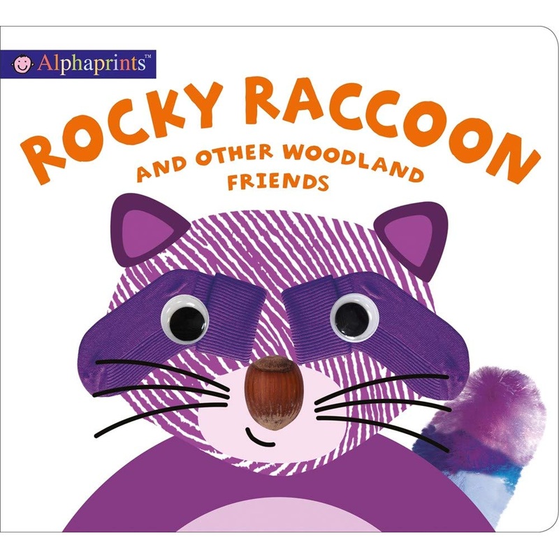 Alphaprints: Rocky Raccoon and Other Woodland Friends