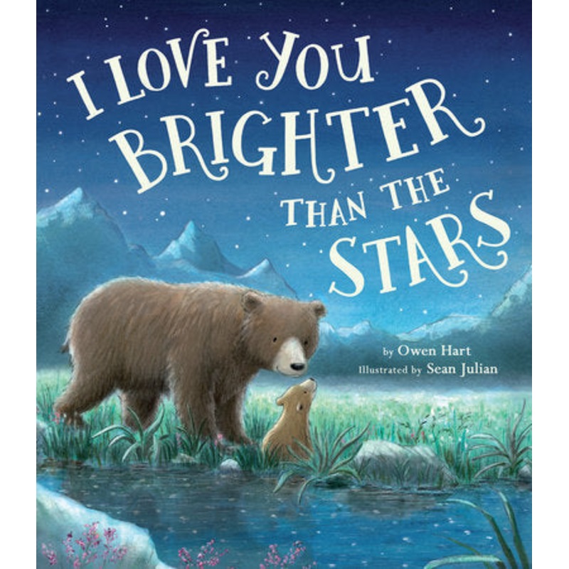 I Love You Brighter the the Stars