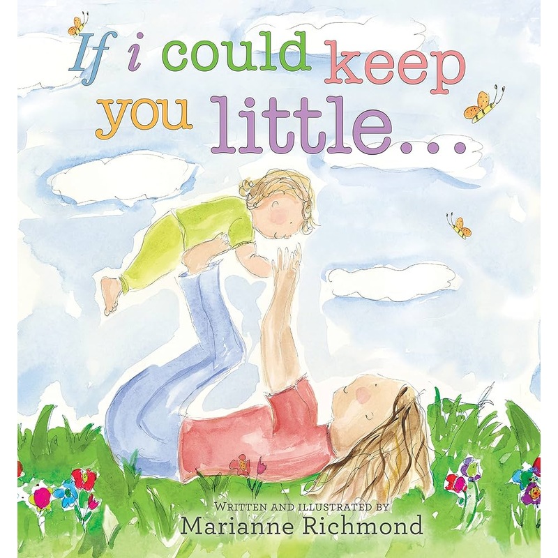 If I Could Keep You Little HC
