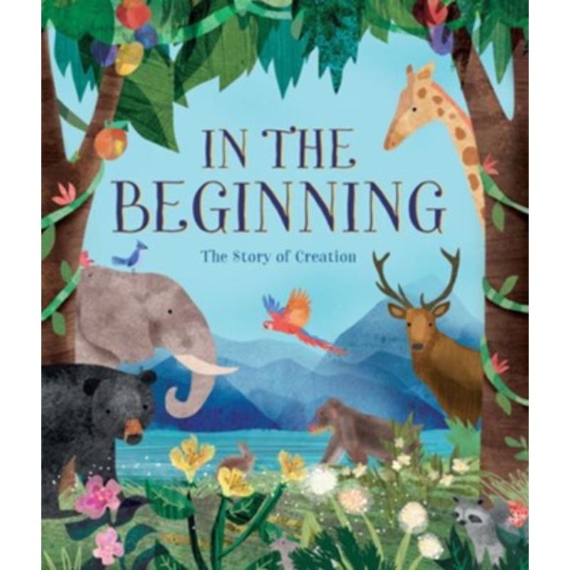 In The Beginning: The Story of Creation