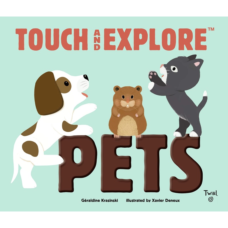 Touch and Explore Pets Book