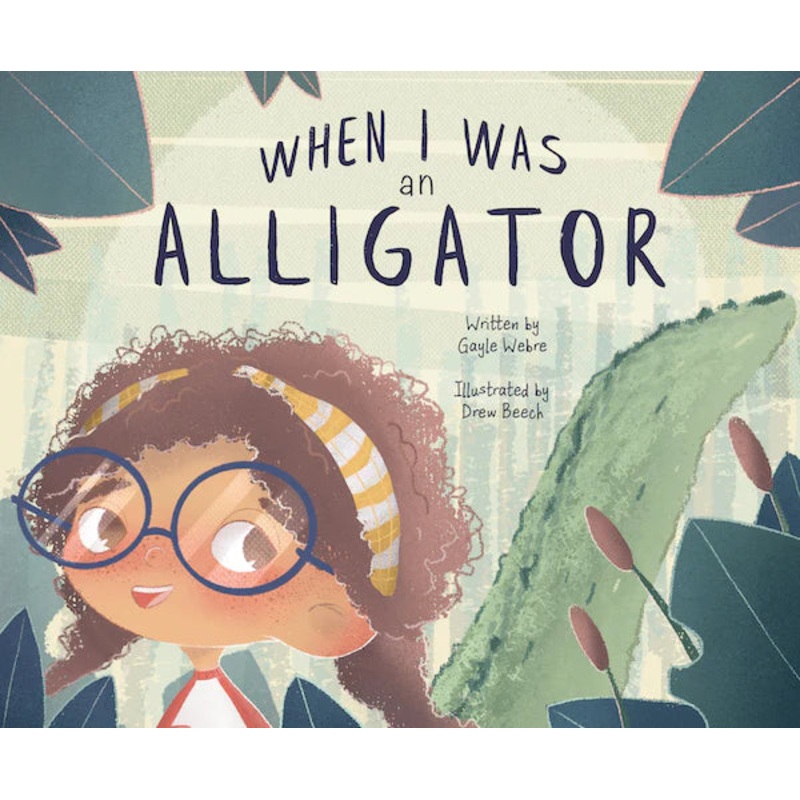 When I Was an Alligator