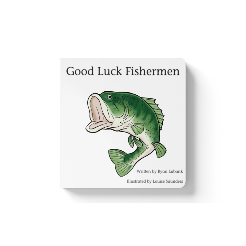 Good Luck Fishermen Board Book
