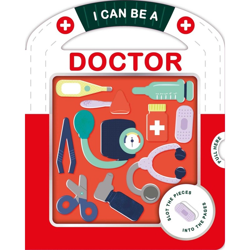I Can Be A Doctor Board Book