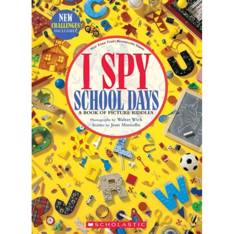 I Spy School Days: A Book of Picture Riddles