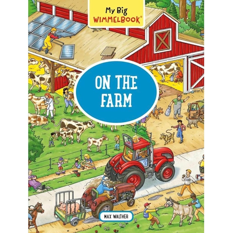 My Big Wimmelbook On the Farm Board Book