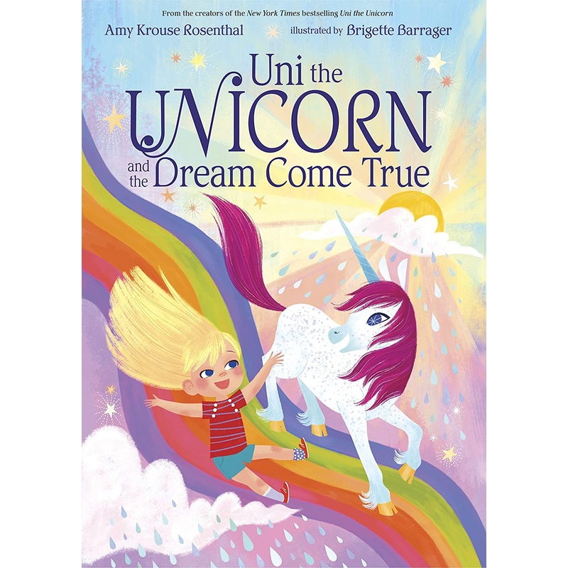 Uni the Unicorn and the Dream Come True Board Book