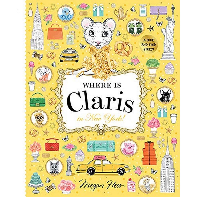 Where is Claris? In New York: A Look and Find Book