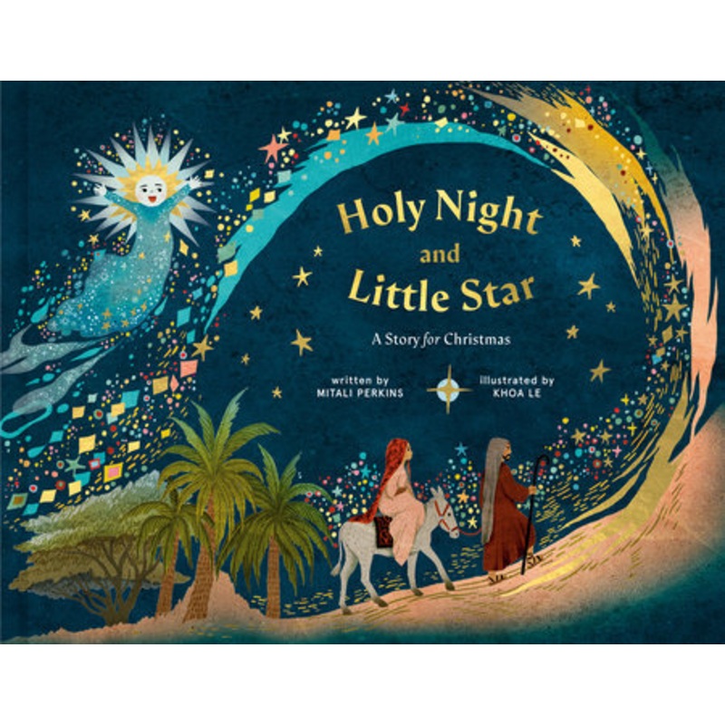 Holy Night and Little Star: The Story for Christmas
