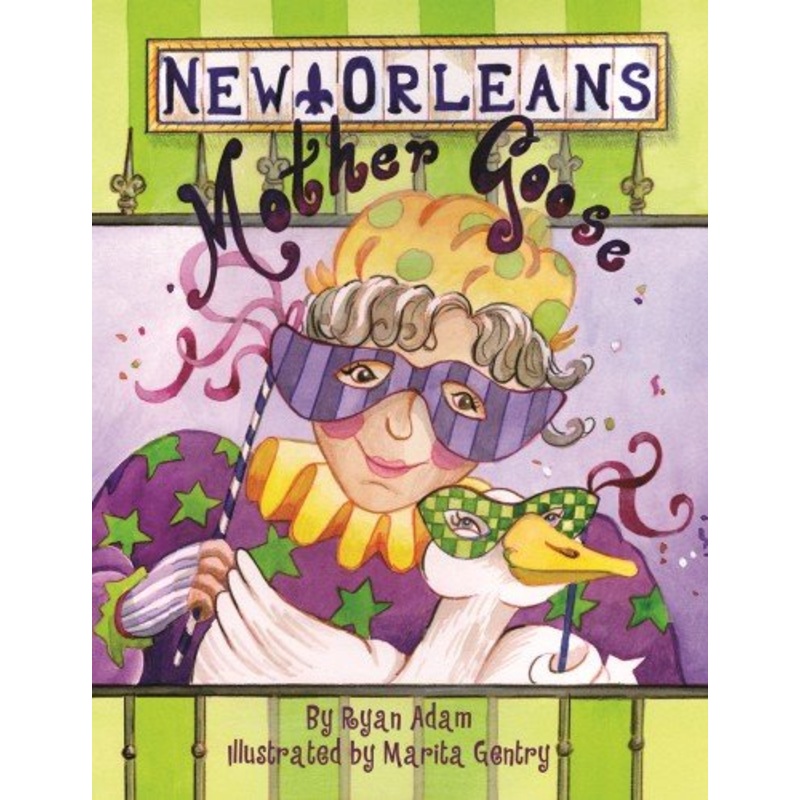 New Orleans Mother Goose