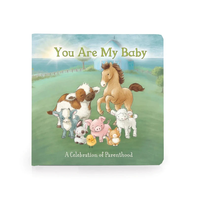 You Are My Baby: A Celebration of Parenthood