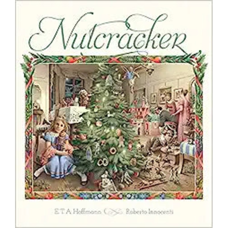 The Nutcracker - E.T.A Hoffmann & Roberto Innocenti