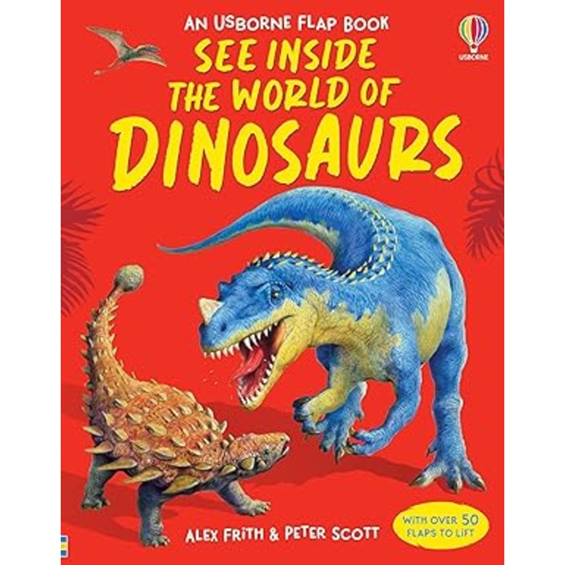 See Inside The World of Dinosaurs