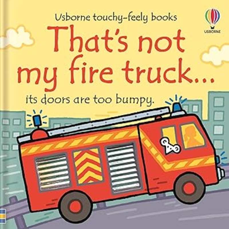 That's Not My Fire Truck